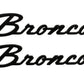 Ford Racing 21-24 Bronco Classic Script Fender Badge Kit - Gloss Black M-1447-BSGS