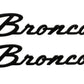Ford Racing 21-24 Bronco Classic Script Fender Badge Kit - Gloss Black M-1447-BSGS