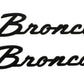 Ford Racing 2021+ Bronco Classic Script Fender Badges - Matte Black (Pair) M-1447-BSMB